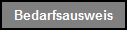 Bedarfsausweis