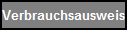 Verbrauchsausweis
